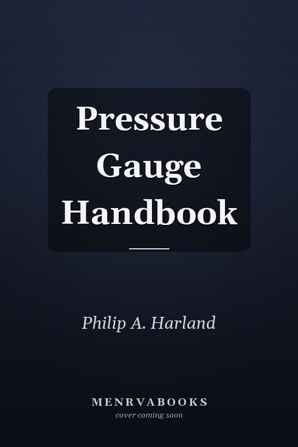 Pressure Gauge Handbook