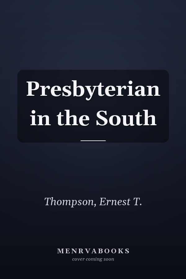 Presbyterian in the South