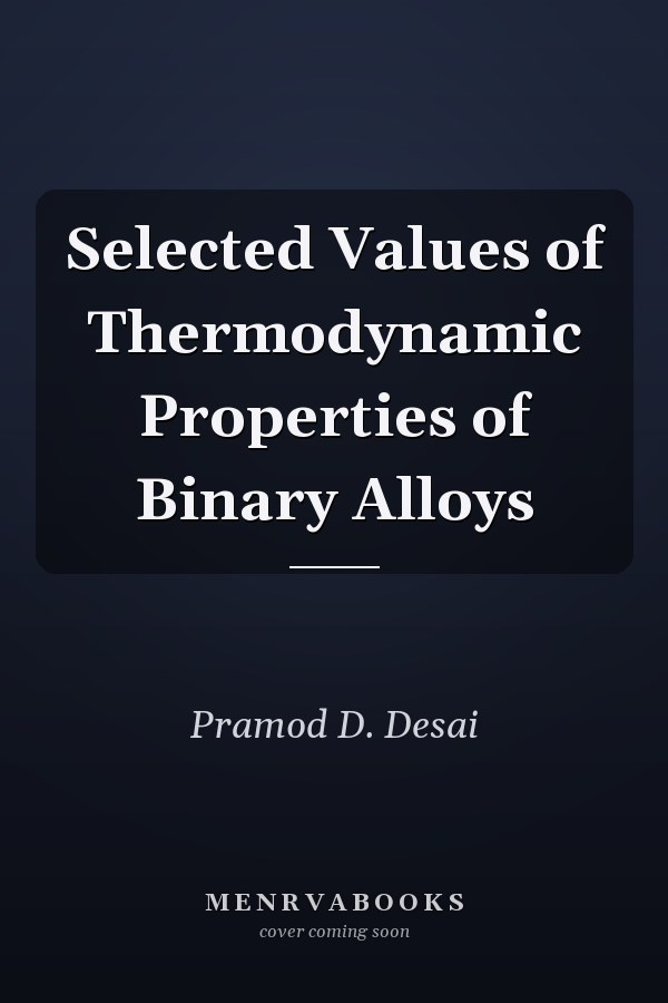 Selected Values of Thermodynamic Properties of Binary Alloys