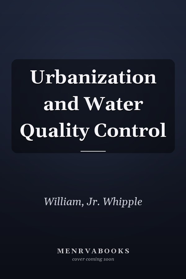 Urbanization and Water Quality Control
