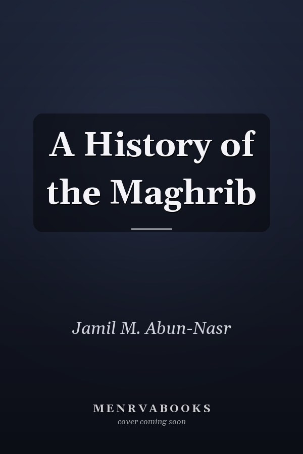 A History of the Maghrib