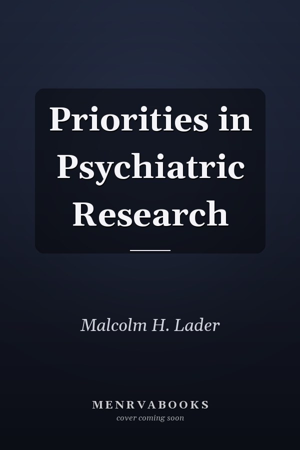 Priorities in Psychiatric Research