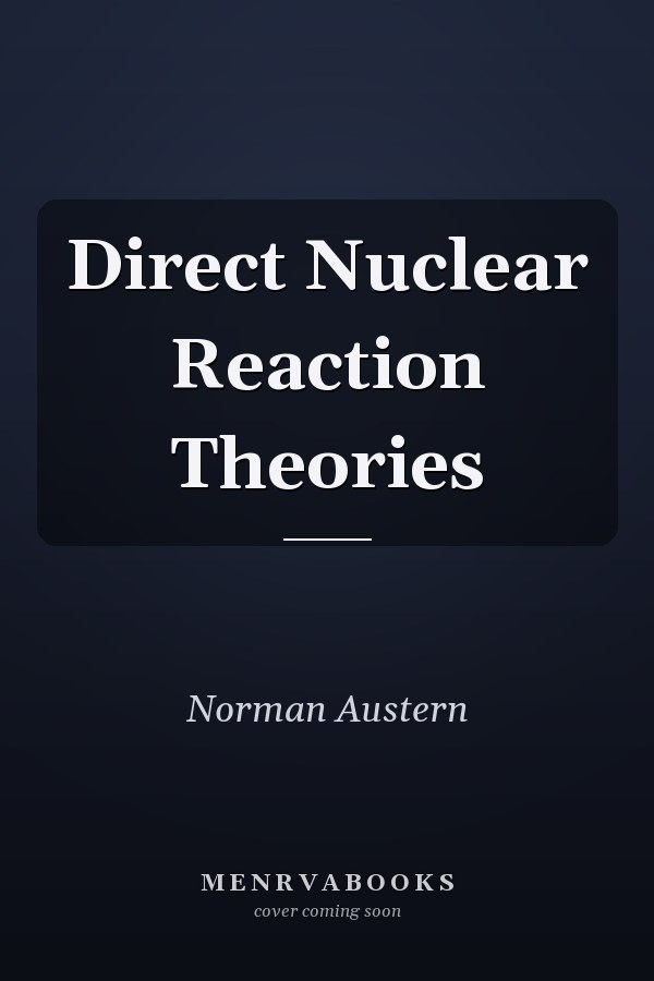 Direct Nuclear Reaction Theories