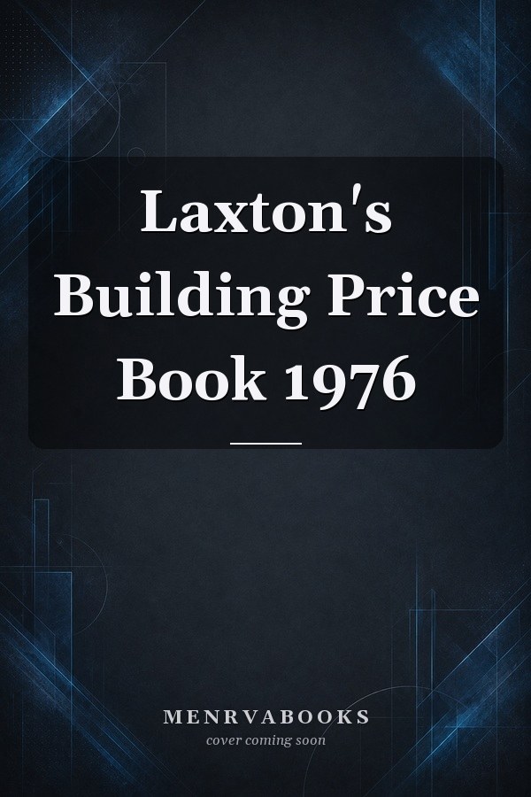 Laxton's Building Price Book 1976