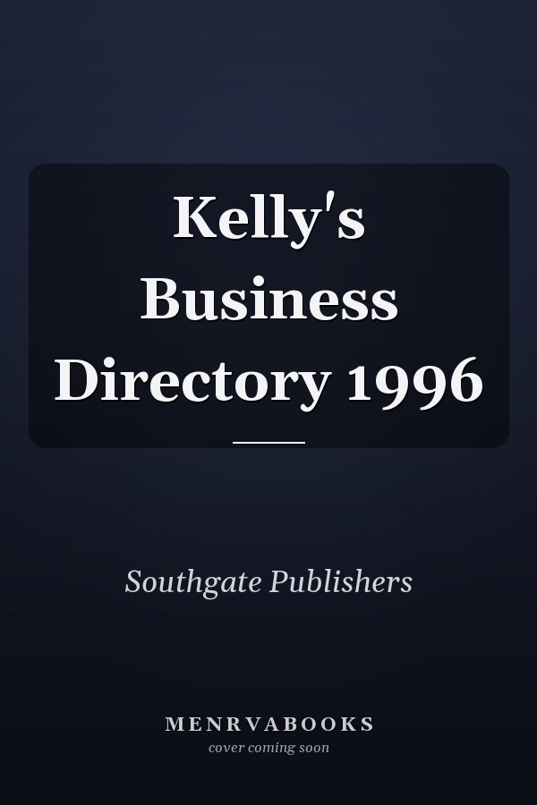 Kelly's Business Directory 1996