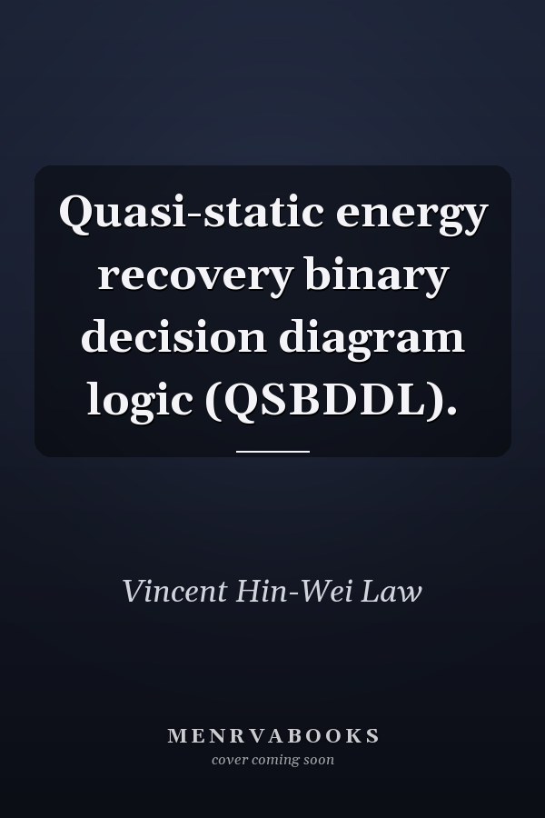 Quasi-static energy recovery binary decision diagram logic (QSBDDL).