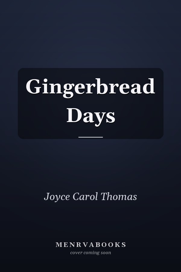 Gingerbread Days