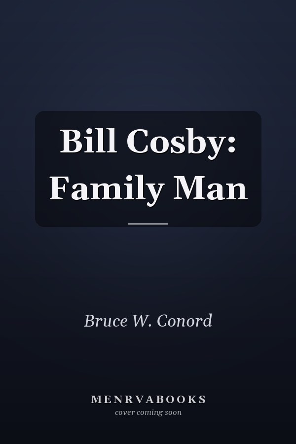 Bill Cosby: Family Man