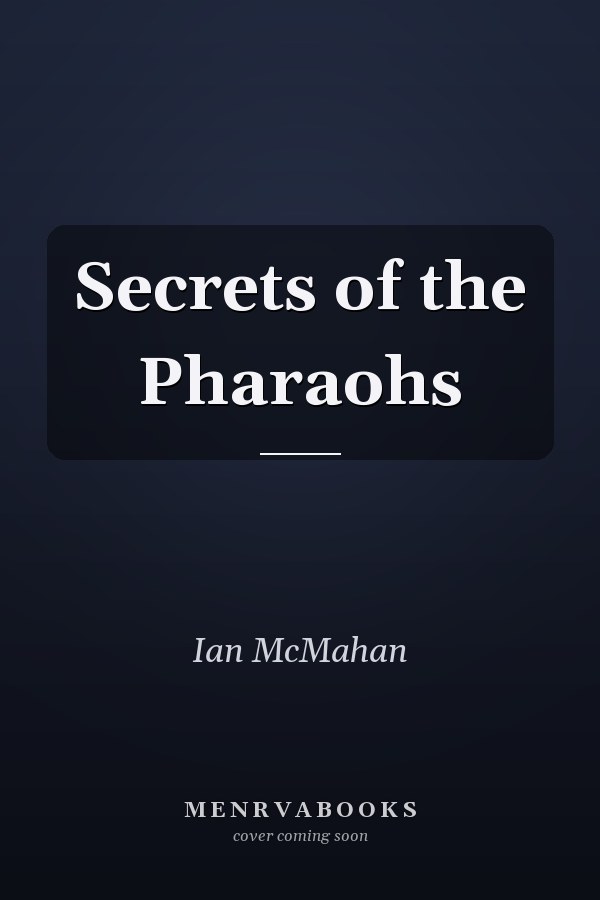 Secrets of the Pharaohs