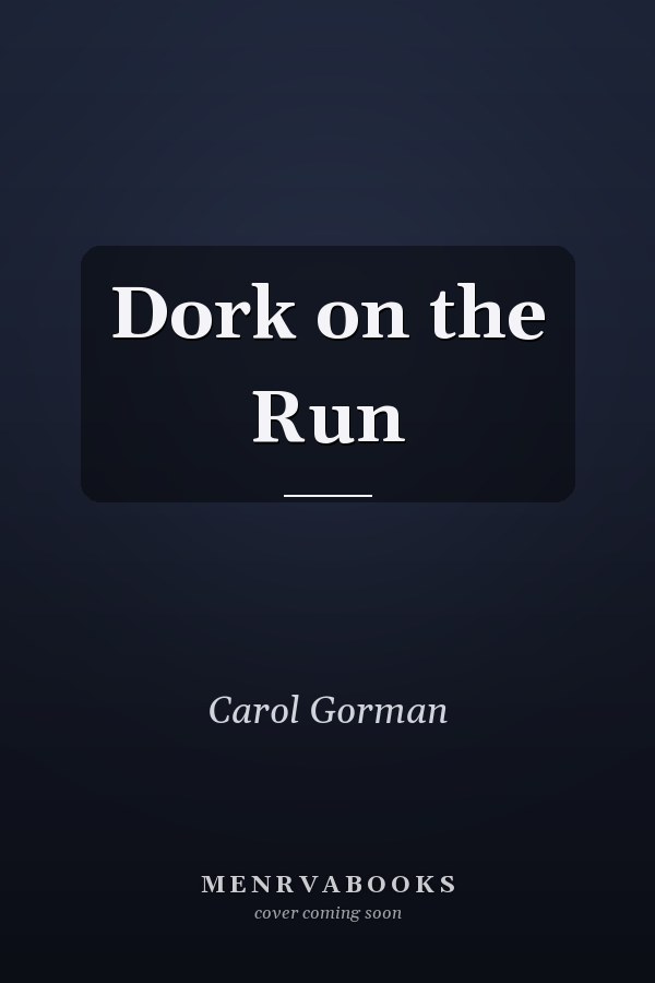 Dork on the Run