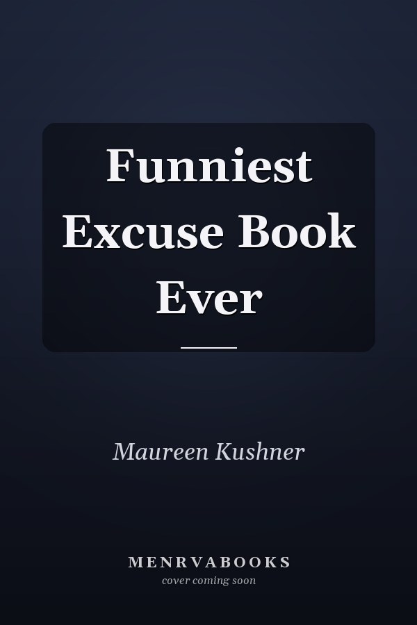 Funniest Excuse Book Ever