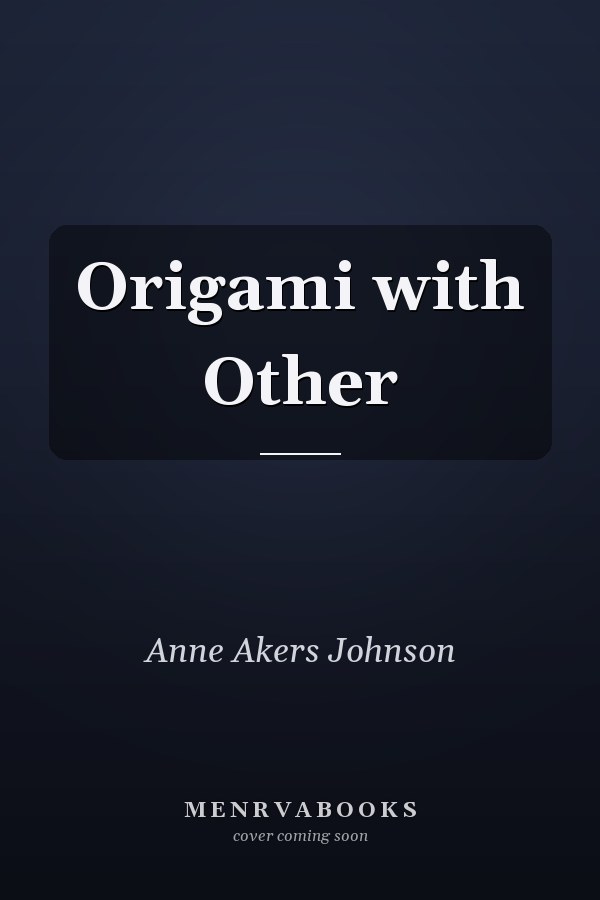 Origami with Other