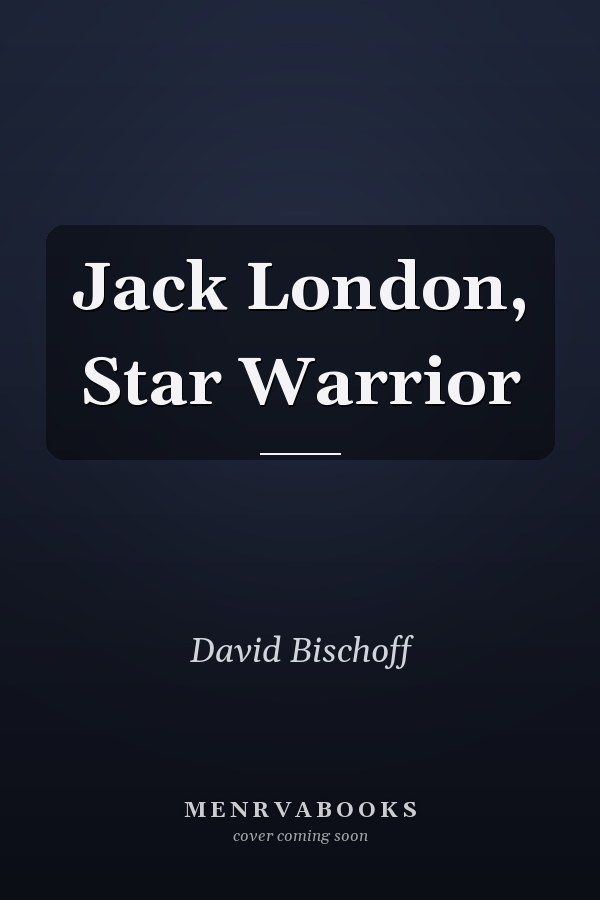 Jack London, Star Warrior