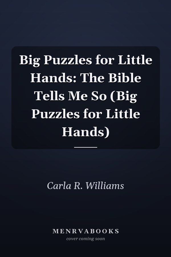 Big Puzzles for Little Hands: The Bible Tells Me So (Big Puzzles for Little Hands)