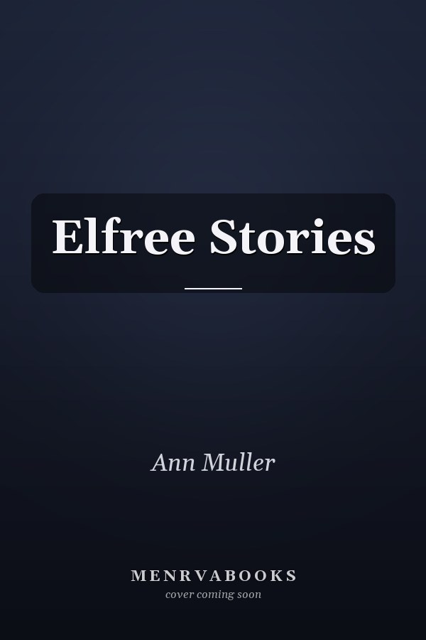 Elfree Stories