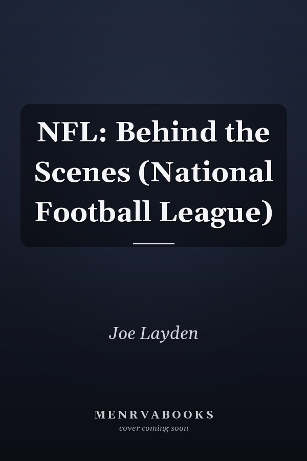 NFL: Behind the Scenes (National Football League)