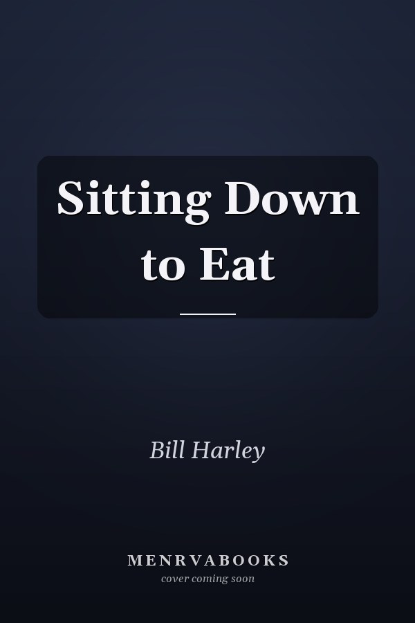 Sitting Down to Eat