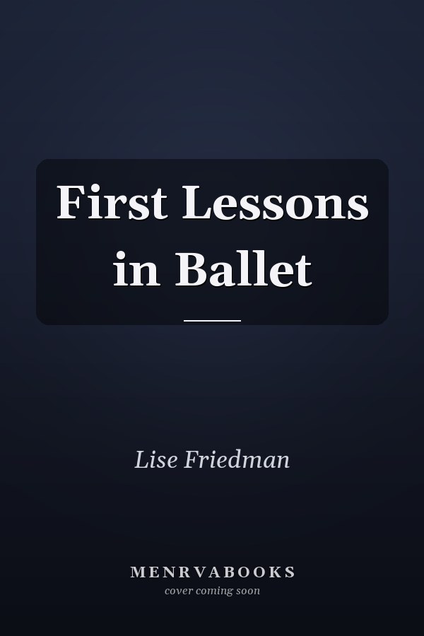 First Lessons in Ballet
