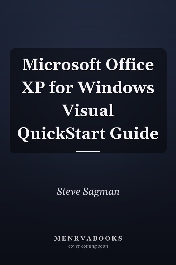 Microsoft Office XP for Windows Visual QuickStart Guide