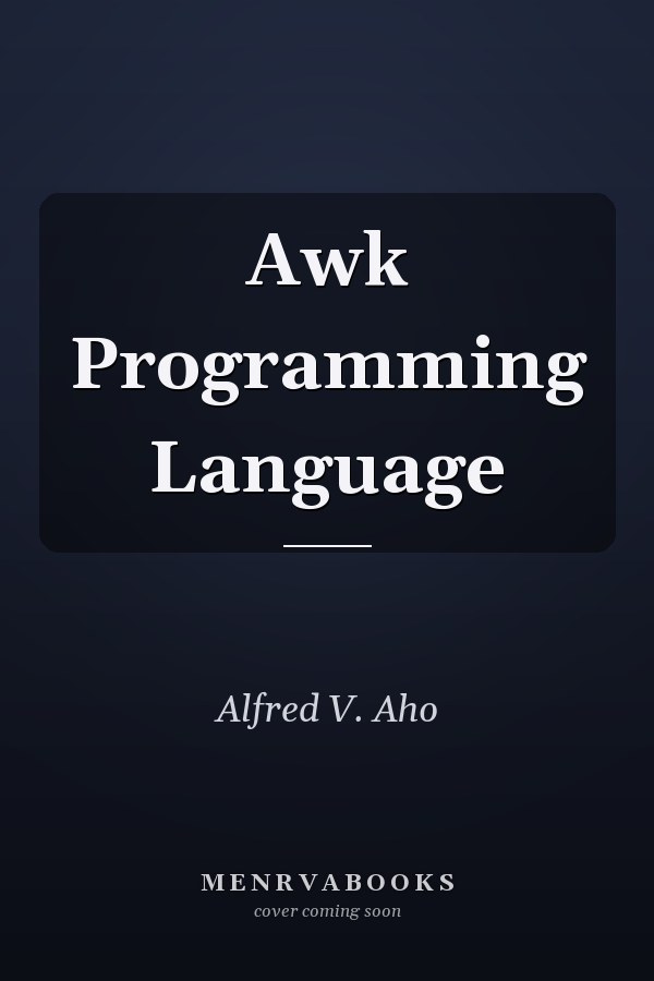 Awk Programming Language