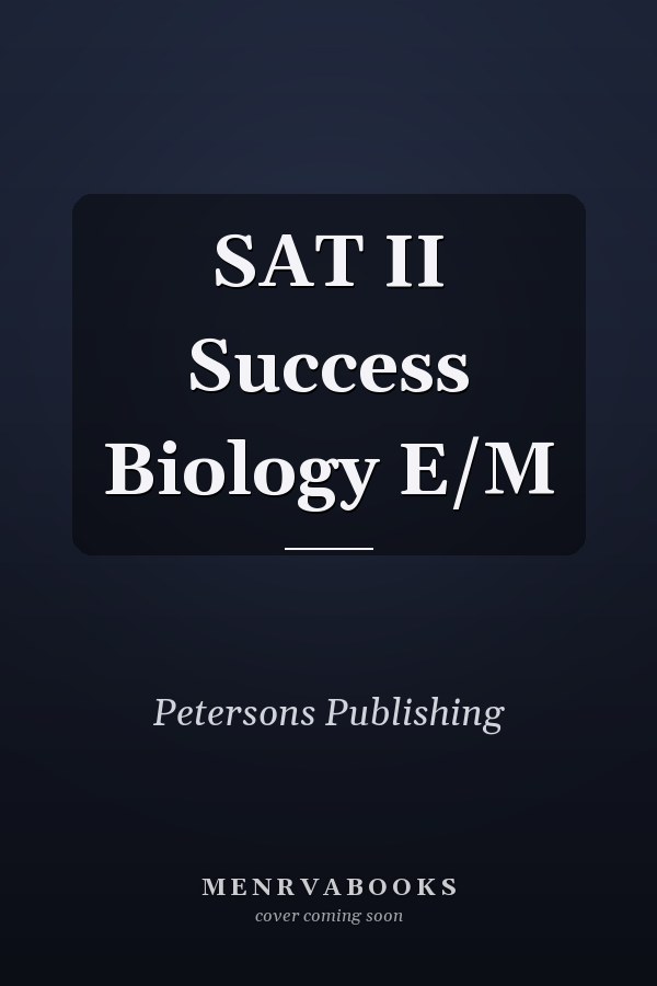 SAT II Success Biology E/M