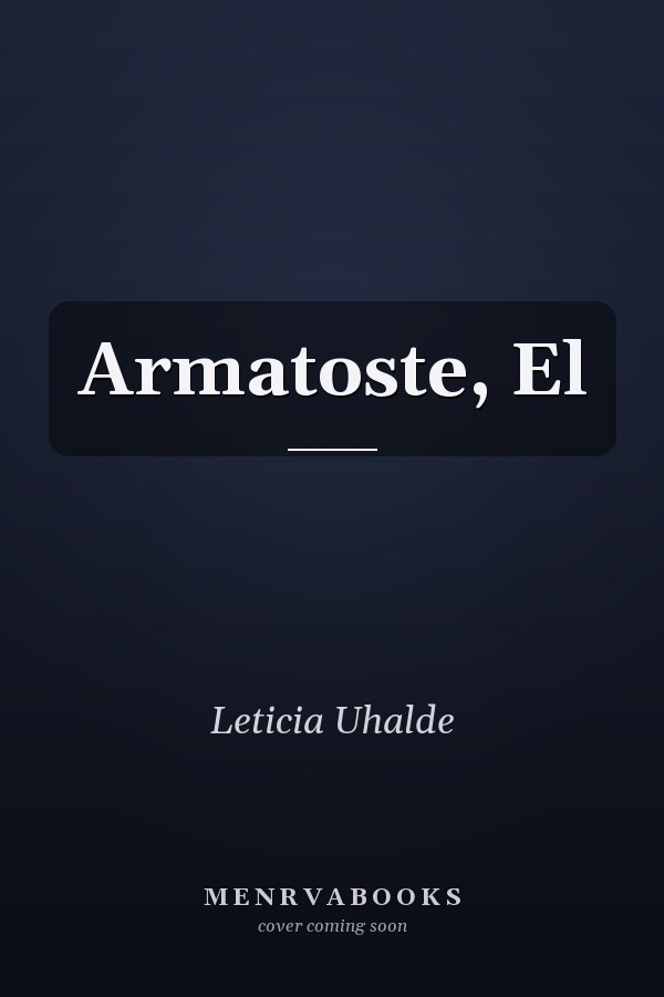 Armatoste, El