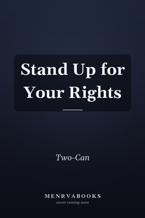 Stand Up for Your Rights