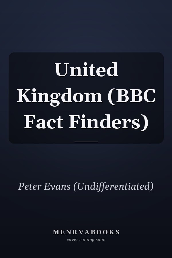 United Kingdom (BBC Fact Finders)