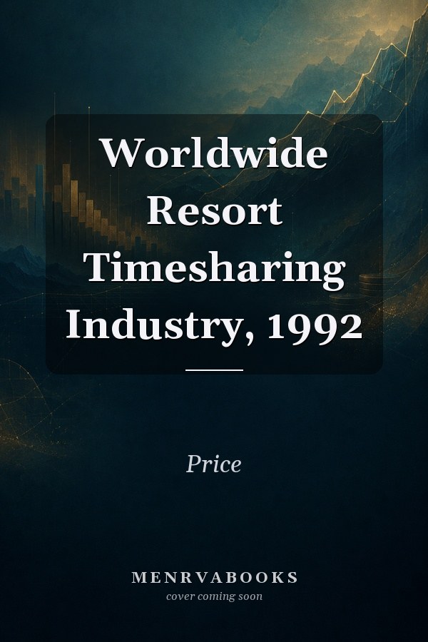 Worldwide Resort Timesharing Industry, 1992