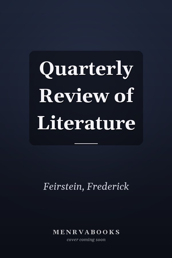 Quarterly Review of Literature