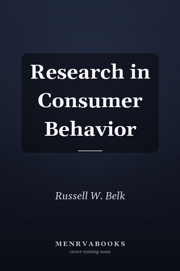 Research in Consumer Behavior