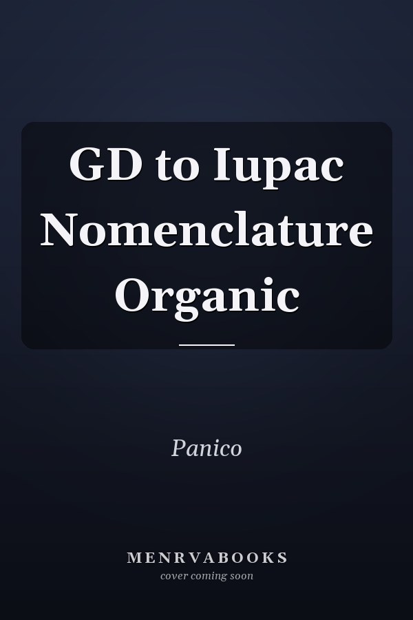 GD to Iupac Nomenclature Organic