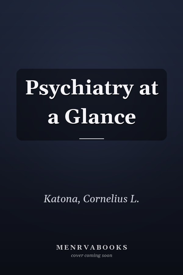 Psychiatry at a Glance