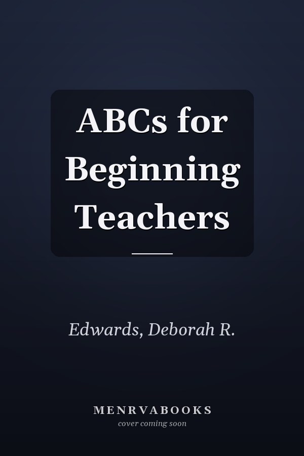 ABCs for Beginning Teachers