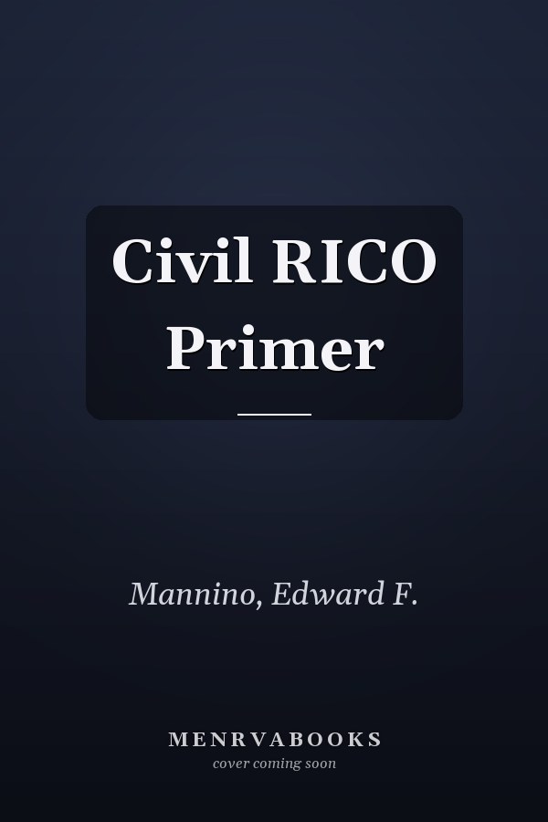 Civil RICO Primer