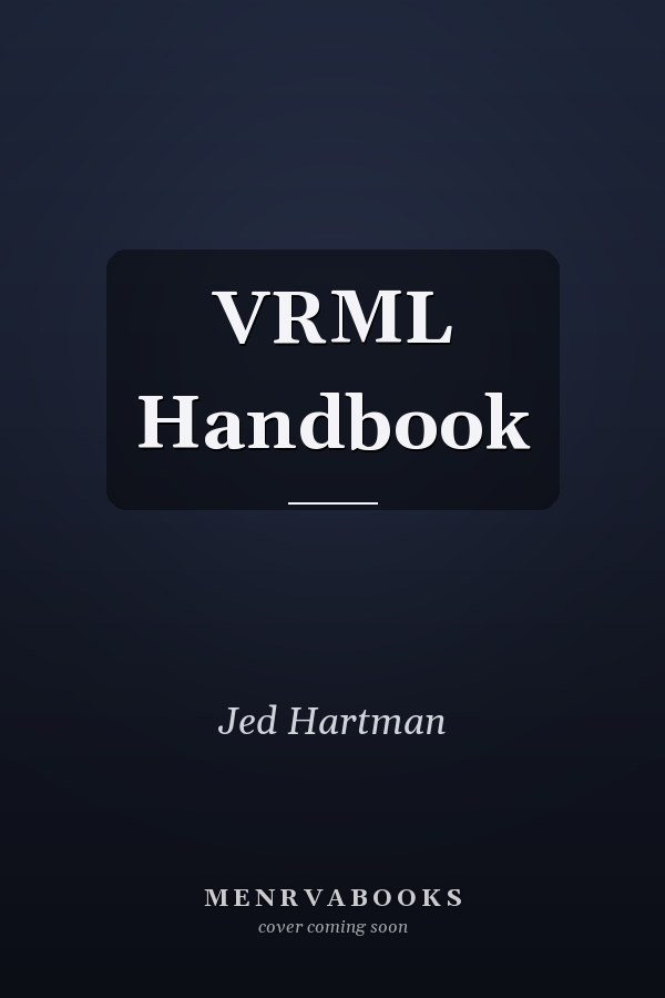 VRML Handbook
