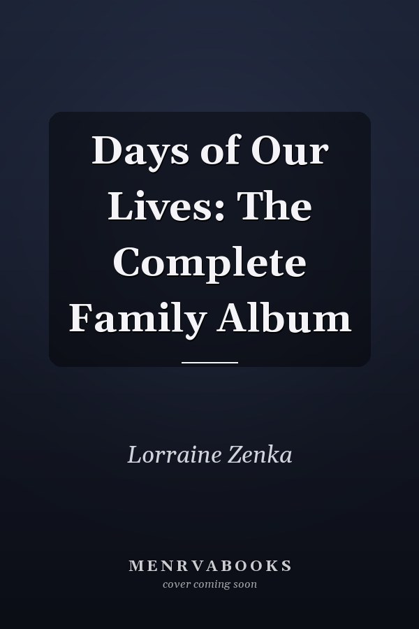 Days of Our Lives: The Complete Family Album