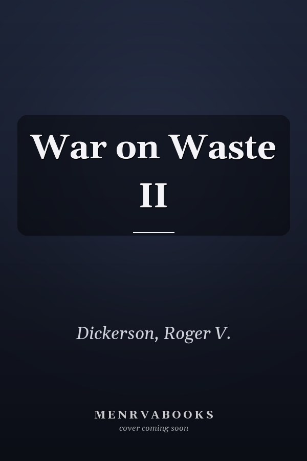 War on Waste II