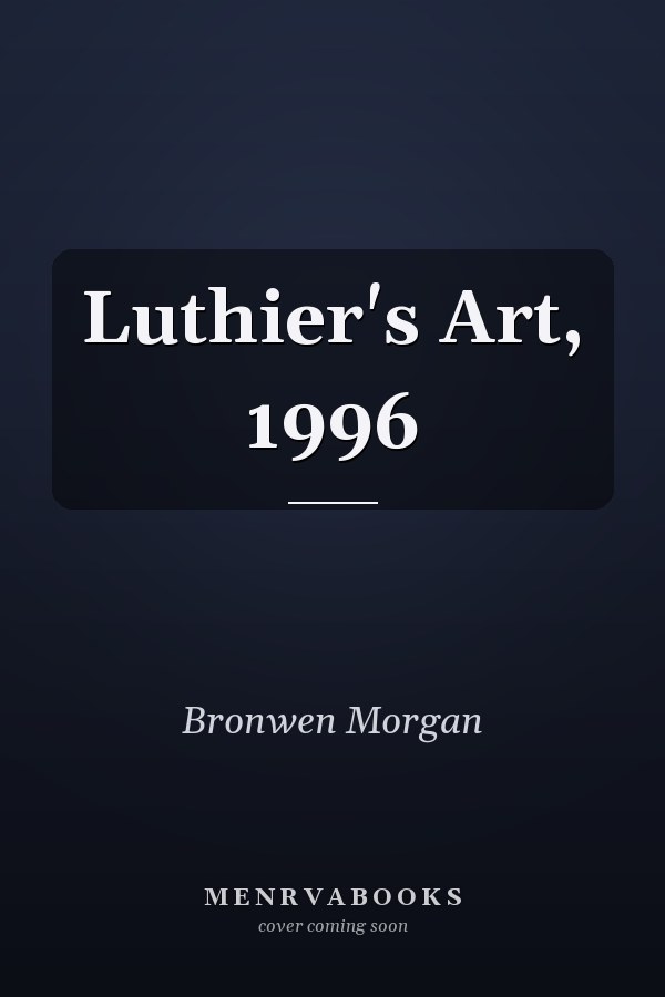 Luthier's Art, 1996