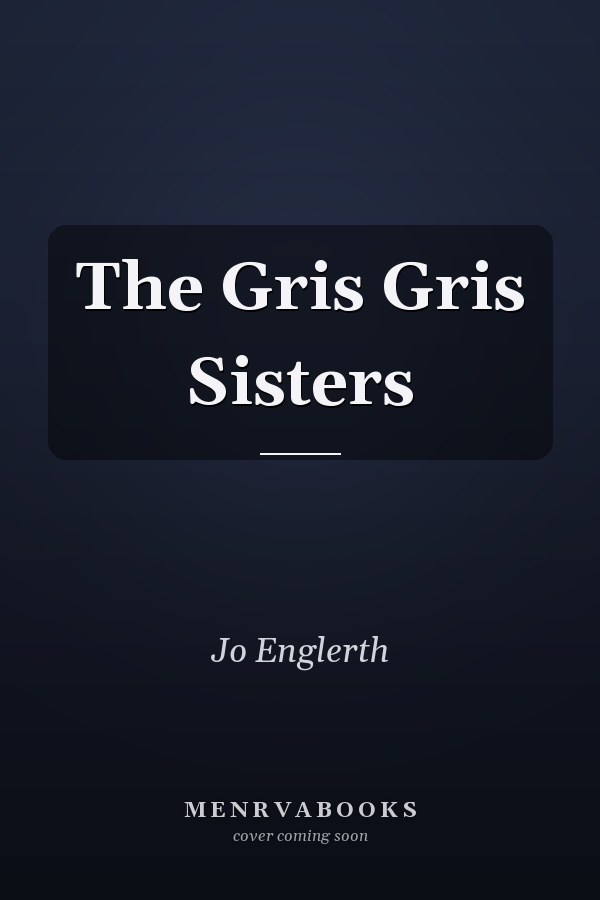 The Gris Gris Sisters
