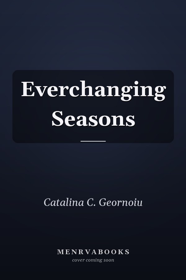 Everchanging Seasons