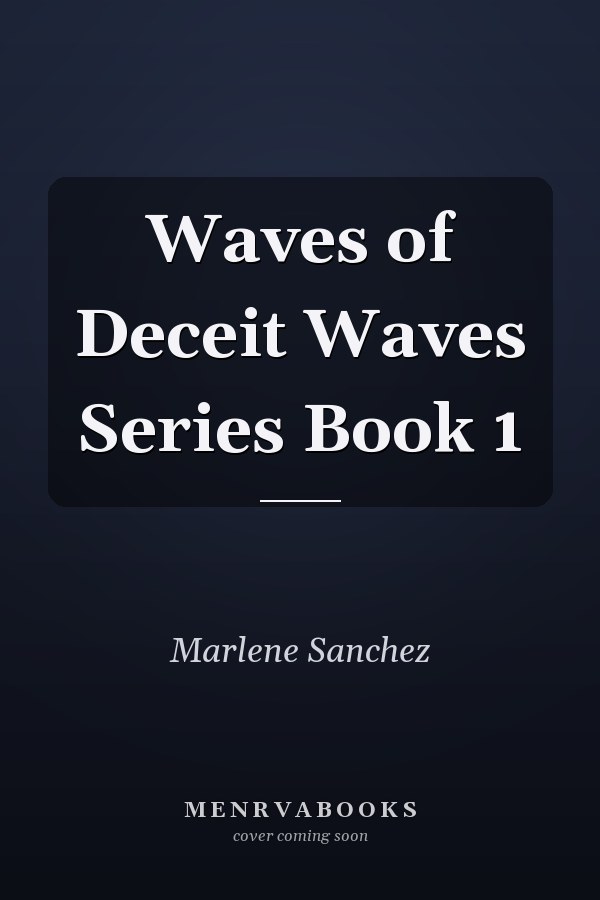 Waves of Deceit Waves Series Book 1