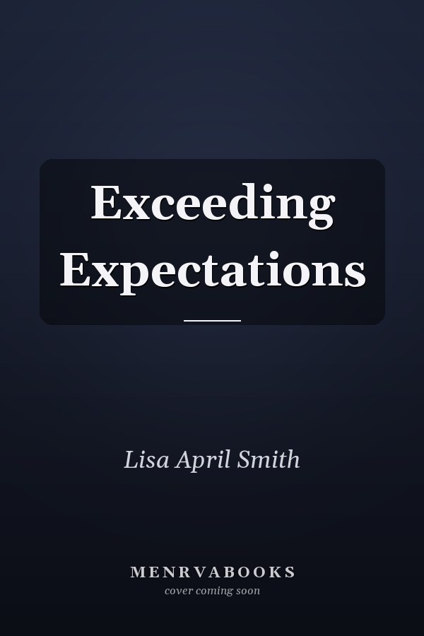 Exceeding Expectations