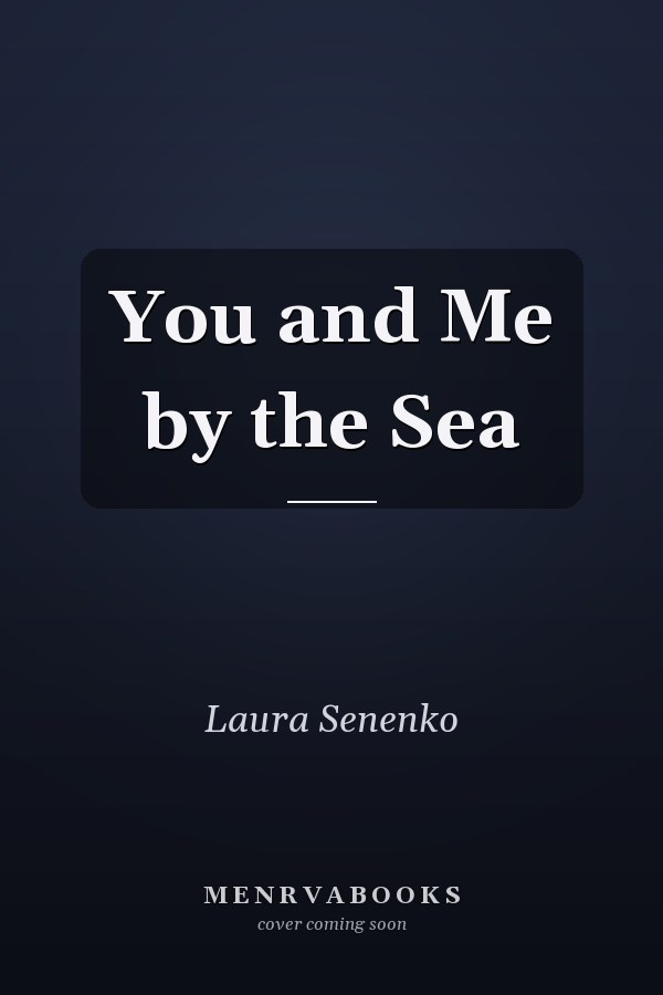 You and Me by the Sea
