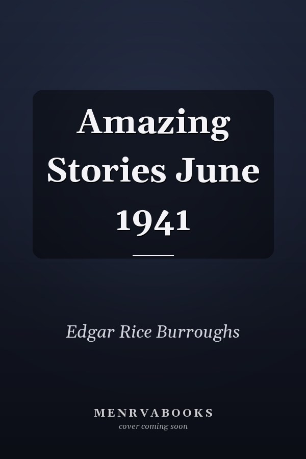 Amazing Stories June 1941