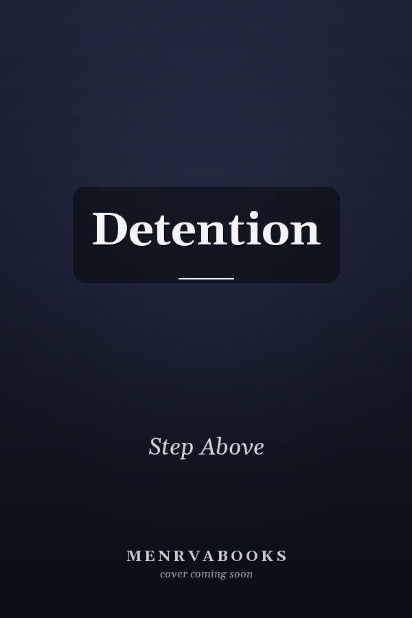 Detention