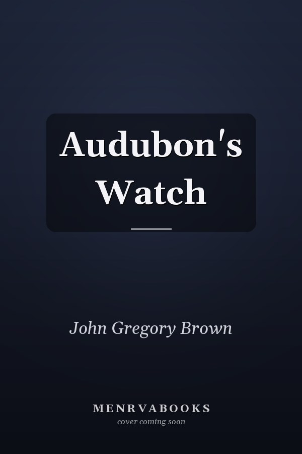 Audubon's Watch