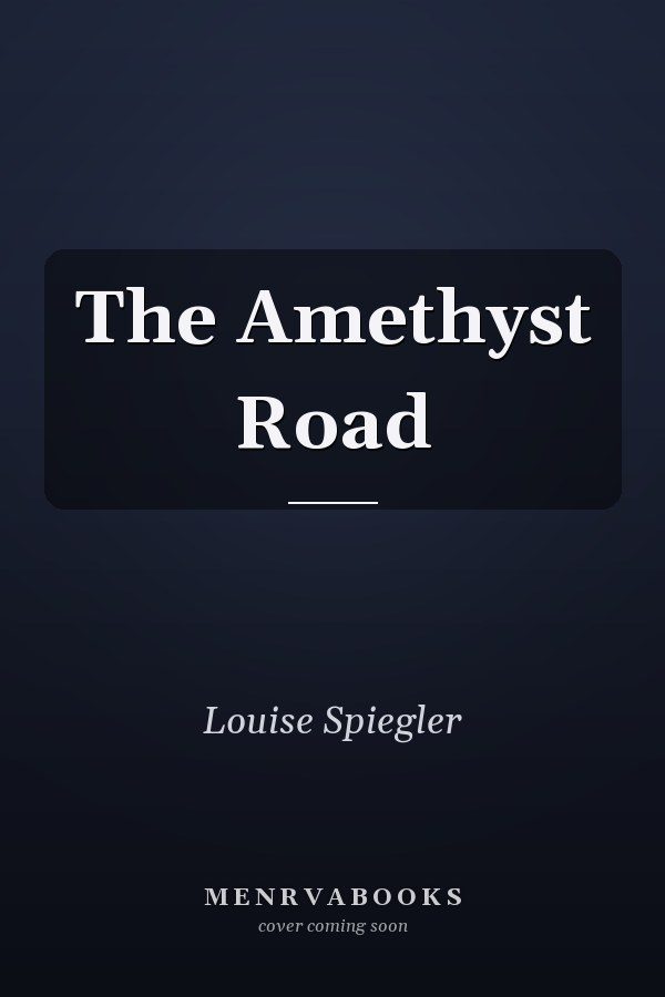 The Amethyst Road