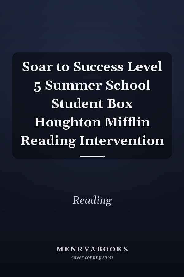 Soar to Success Level 5 Summer School Student Box