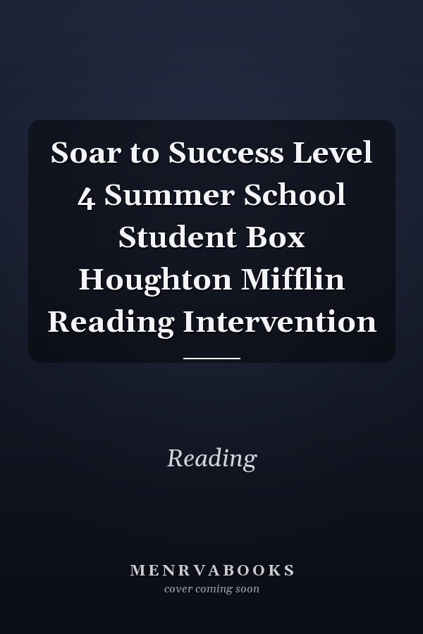Soar to Success Level 4 Summer School Student Box